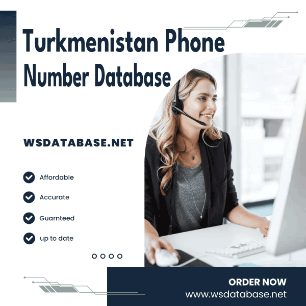 Turkmenistan Phone Number Data